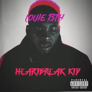 Heartbreak Kid (Explicit)