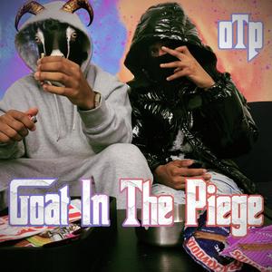 Goat In The Piege (Explicit)