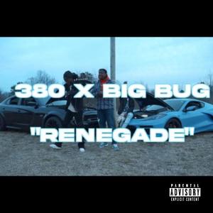 Renegade Supreme (feat. Big Bug) [Explicit]