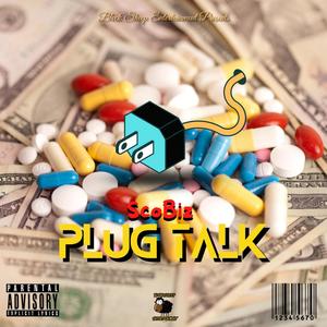 Plug Talk (Explicit)