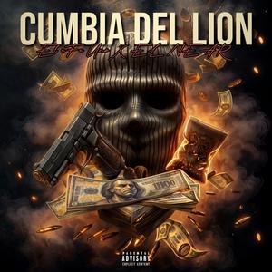Cumbia Del Lion (feat. EL NEAR) (Explicit)