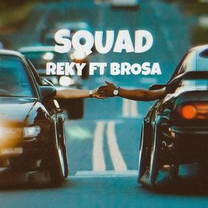 SQUAD (feat. brosa) (Explicit)