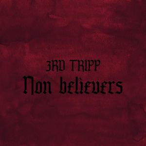 Non Believers (feat. Dead Yami)