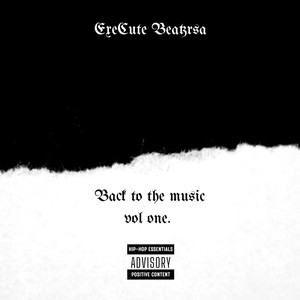 Back To The Music (Explicit)