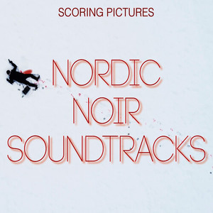 Nordic Noir Soundtracks