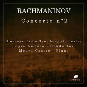 Rachmaninov - Piano Concerto Nº 2 & Six Duos Op.11