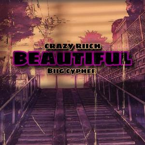 BEAUTIFUL (feat. Cypherbeatzz) [Explicit]