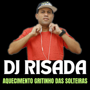 Aquecimento Gritinho das Solteiras