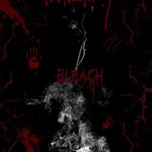 BLEACH (feat. Anxiouspanic) [Explicit]