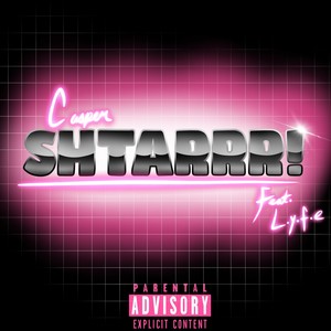 Shtarrr! (Explicit)