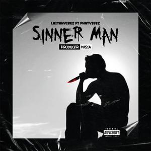 Sinner Man (feat. Phayvibez) [Explicit]