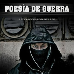 Poesía de Guerra (Explicit)