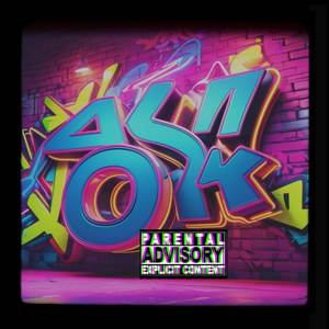 Okay Okay (Explicit)