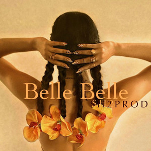 Belle Belle (Remix)