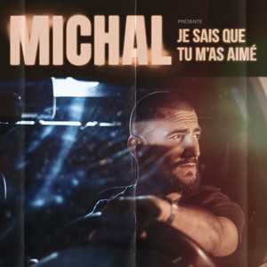 Je sais que tu m'as aimé