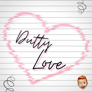 Dutty Love