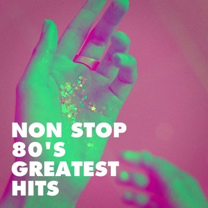 Non Stop 80's Greatest Hits
