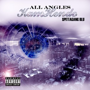 All Angles (feat. Spittagang Blu) [Explicit]