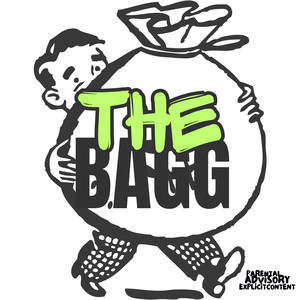 The Bagg (Explicit)