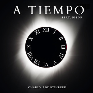 A Tiempo (Explicit)