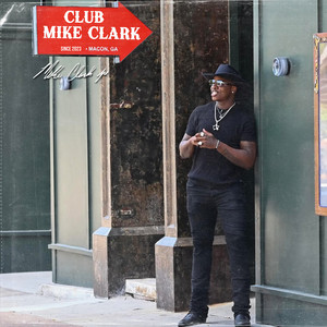 Club Mike Clark (Explicit)