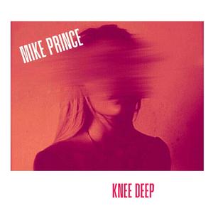 Knee Deep