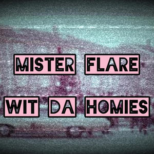 Wit da Homies (Explicit)