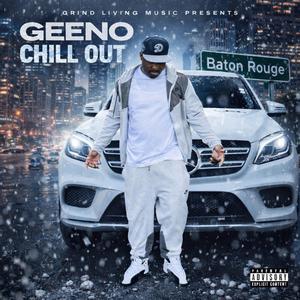 Chill Out (Explicit)