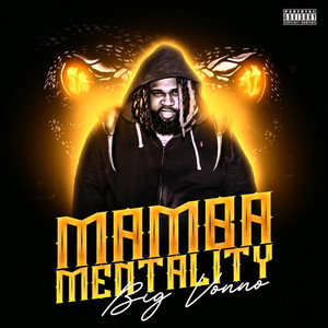 MAMBA MENTALITY (Explicit)