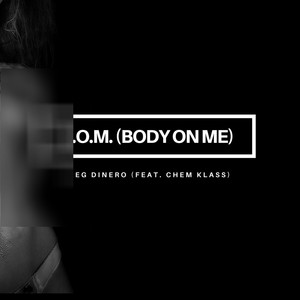 Body on Me (Explicit)