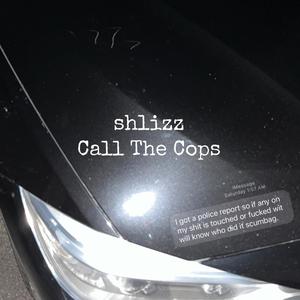 Call The Cops (Explicit)