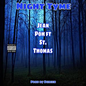 Night Tyme **** (Explicit)
