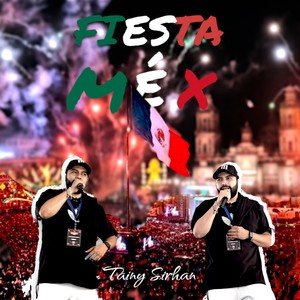 Fiesta Méx (Explicit)