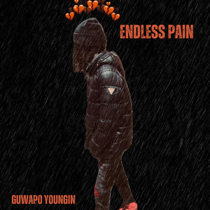 Endless Pain (Explicit)