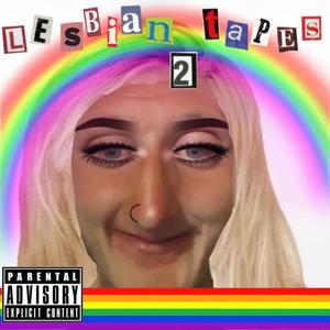 Lesbian Tapes 2 (Explicit)