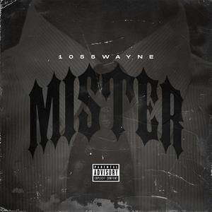 Mister (Explicit)
