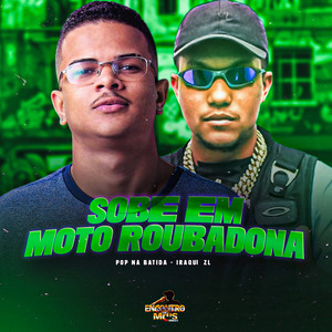 SOBE EM MOTO ROUBADONA (Explicit)