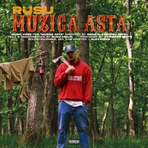 Muzica Asta (Explicit)