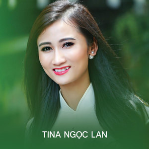 Tina Ngọc Lan - Chuyến Đò Không Em