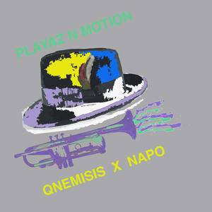 PLAYAZ N MOTION (feat. NAPO) [Explicit]