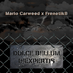 Dulce Bellum Inexpertis (Explicit)