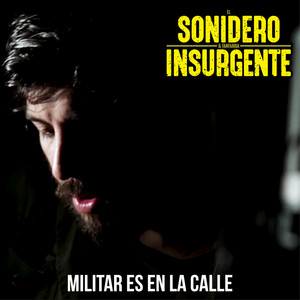 Militar Es en la Calle