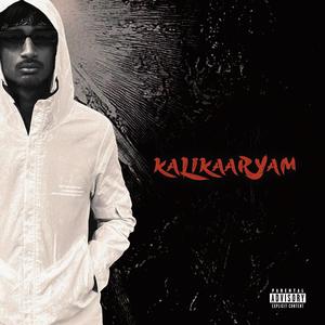 Kalikaaryam (feat. Apsara) (Explicit)
