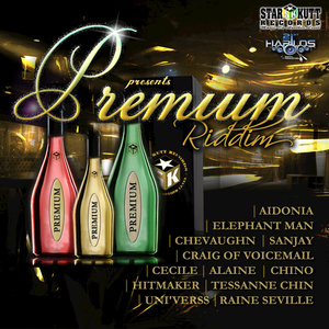 Premium Riddim