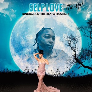 SELF LOVE (RE-UP) [Explicit]