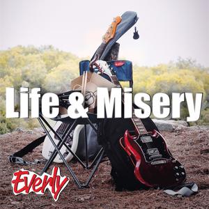 Life & Misery (Explicit)