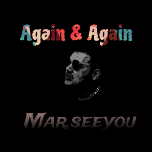 Again & again (Explicit)