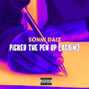 Picked The Pen Up(Again) (Explicit)