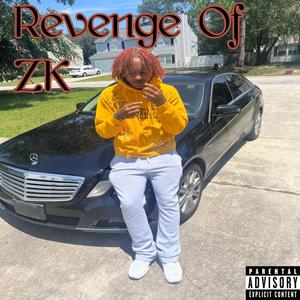 Revenge Of Zk (Explicit)