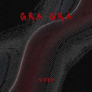 GRA GRA (Explicit)
